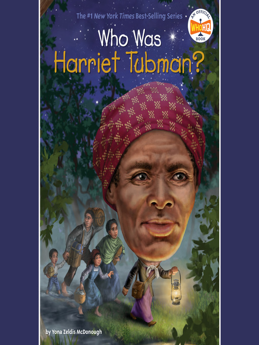 Title details for Who Was Harriet Tubman? by Yona Zeldis McDonough - Wait list